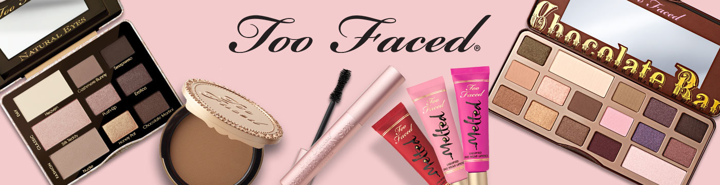 Too Faced